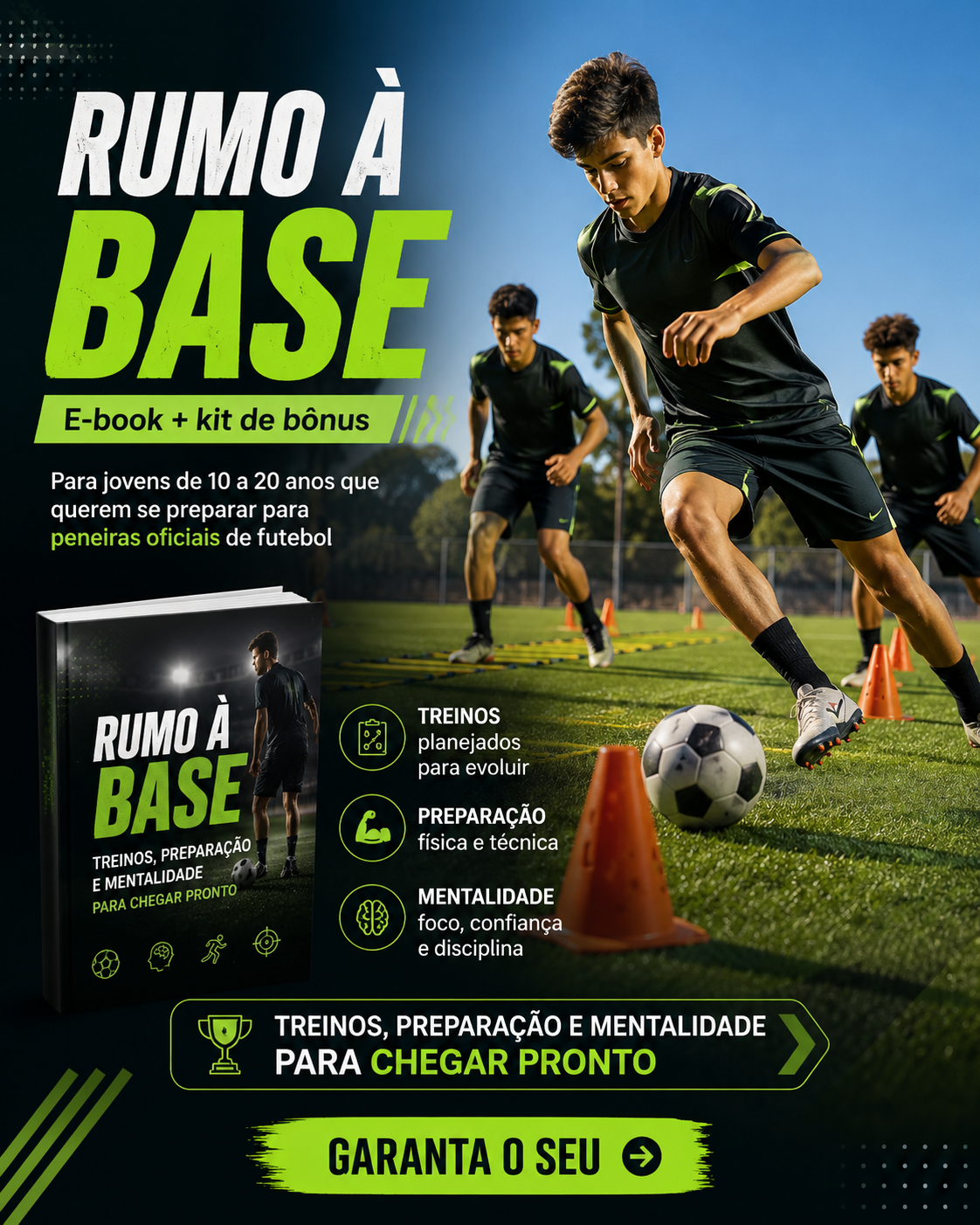 Rumo à Base, e-book e kit de bônus para preparação de peneiras de futebol