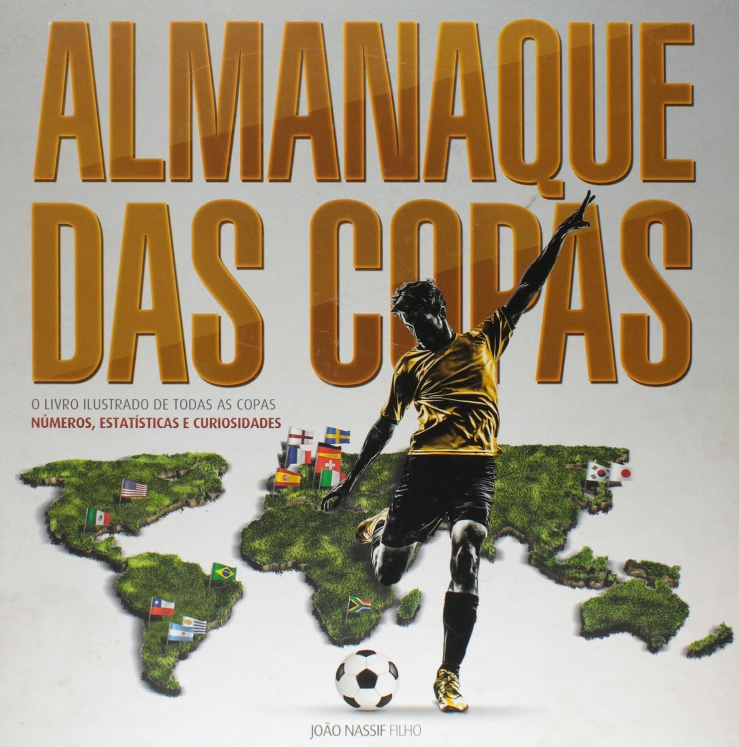 Capa do livro Almanaque das Copas de João Nassif Filho